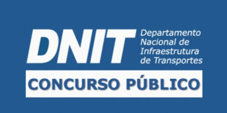 Concurso DNIT a todo vapor, com 100 vagas e salários que vão de R$ 10.000 a R$ 12.000. FGV será a banca organizadora!
