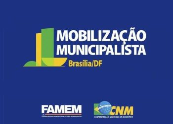 São Luís: Famem faz nova mobilização de prefeituras…