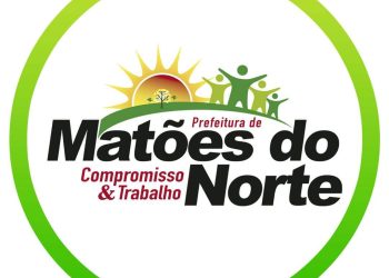 Matões do Norte: prefeitura realizará uma grande programação alusiva o aniversário do município.