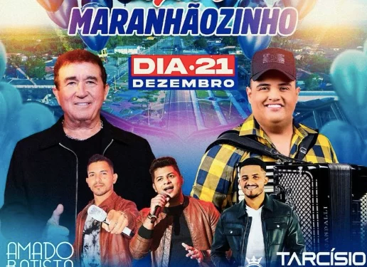 Maranhãozinho: Terá Amado Batista e outras atrações