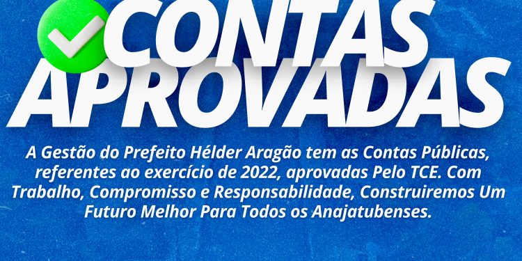 ANAJATUBA: TCE APROVA CONTAS EXERCÍCIO DE 2022