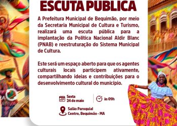 Bequimão: Vai realizar escuta pública nesta sexta-feira (24) para implantar Política Nacional Aldir Blanc
