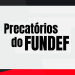 26,5 mil já receberam primeira parcela dos precatórios do Fundef no Maranhão