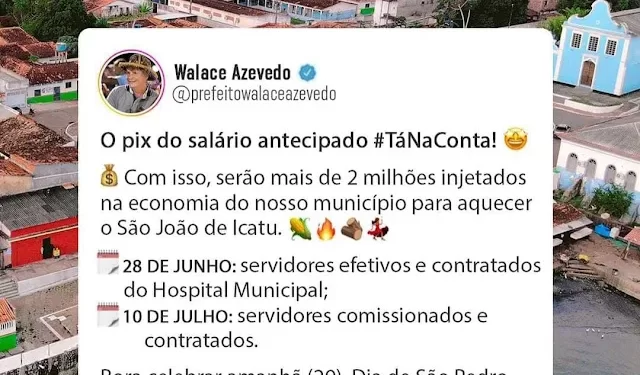 Icatu: São João com dinheiro na Mão: Walace antecipa pagamento e injeta mais de 2 milhões na economia