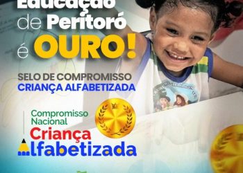 Peritoró: Educação de é Ouro: Reconhecimento Nacional com o Selo Criança Alfabetizada