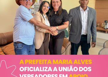 Arari: prefeita Maria Alves consolida bloco de apoio a Orleans Brandão, Júnior Viana e Vinícius Ferro